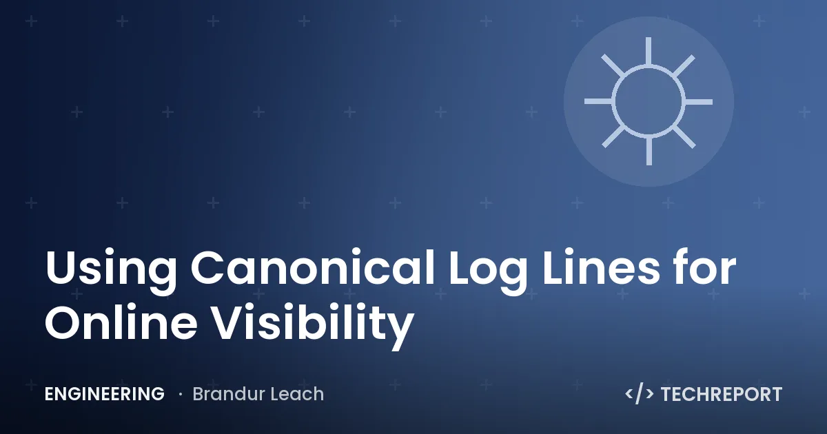 Using Canonical Log Lines for Online Visibility