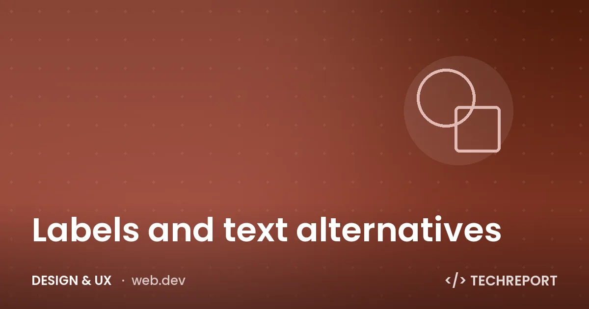 Labels and text alternatives