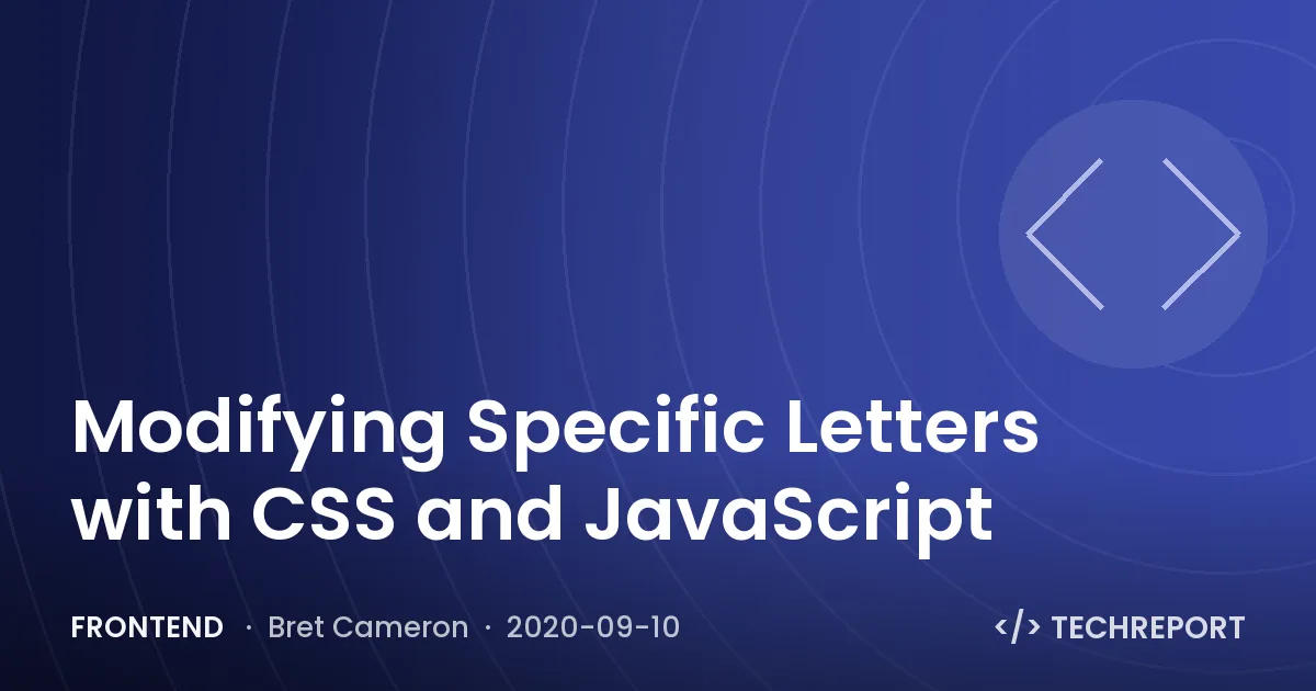 Modifying Specific Letters with CSS and JavaScript
