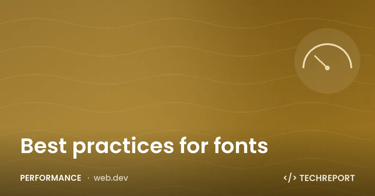 Performance — Best practices for fonts