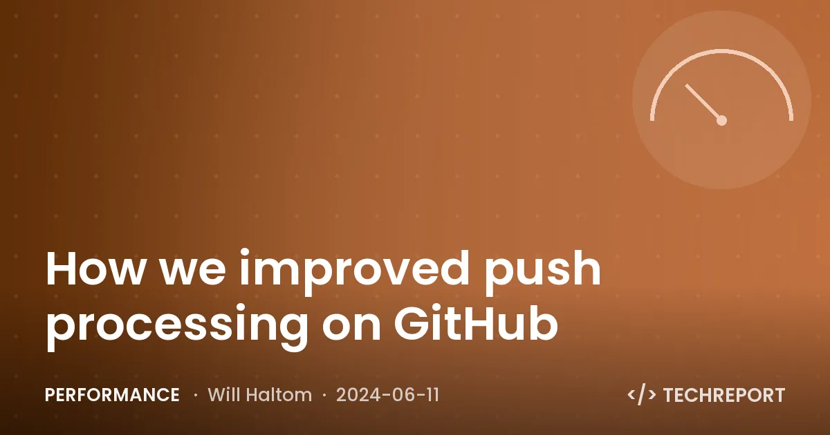 How we improved push processing on GitHub