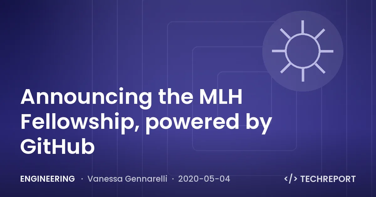 Announcing the MLH Fellowship, powered by GitHub