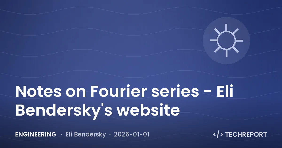Engineering — Notes on Fourier series - Eli Bendersky's website