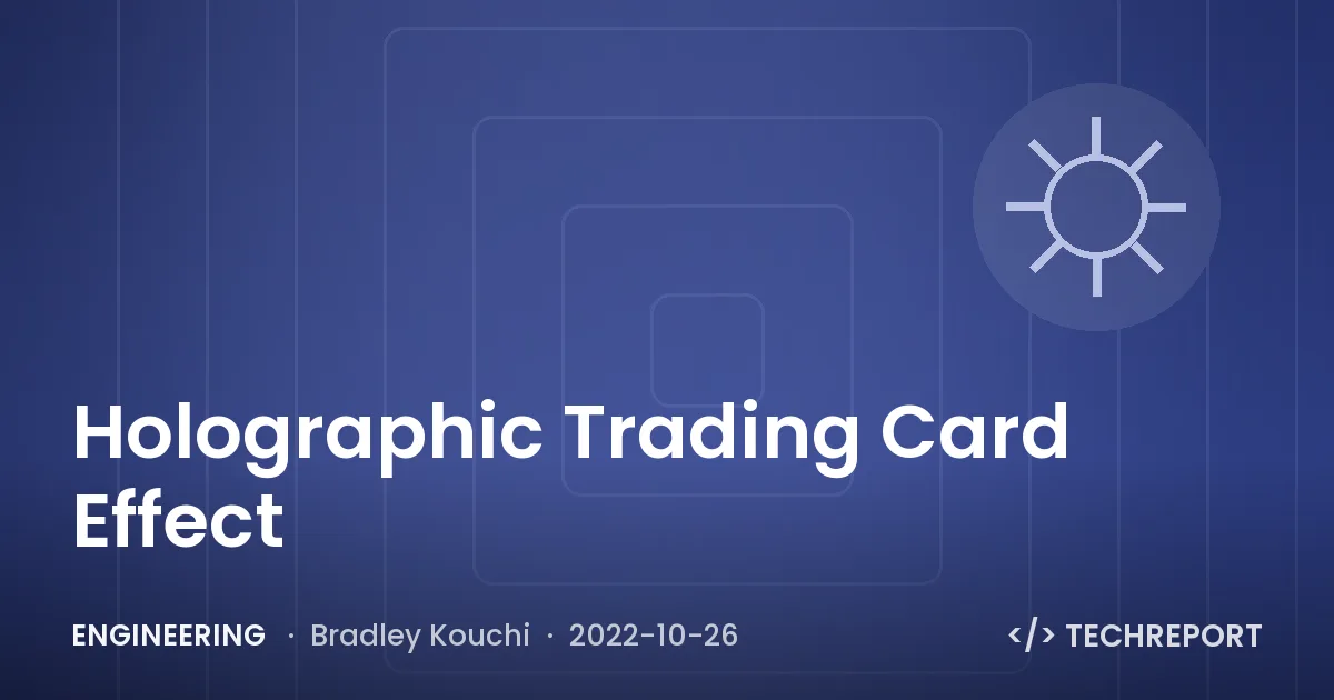 Engineering — Holographic Trading Card Effect