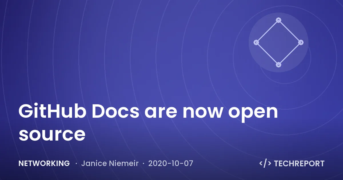 Networking — GitHub Docs are now open source