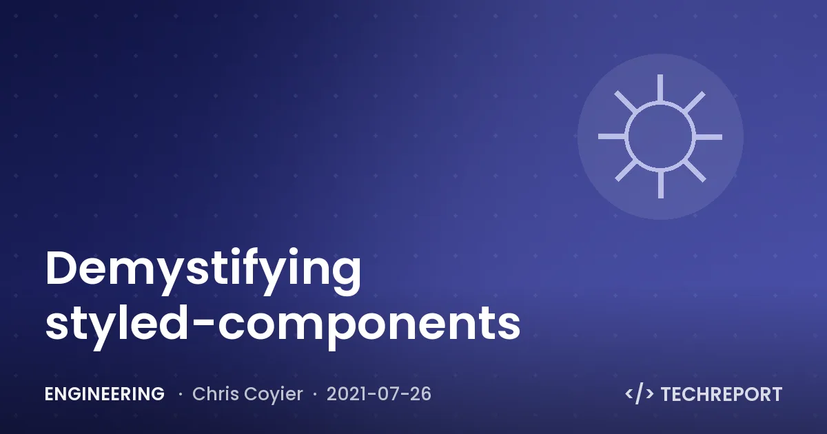 Demystifying styled-components