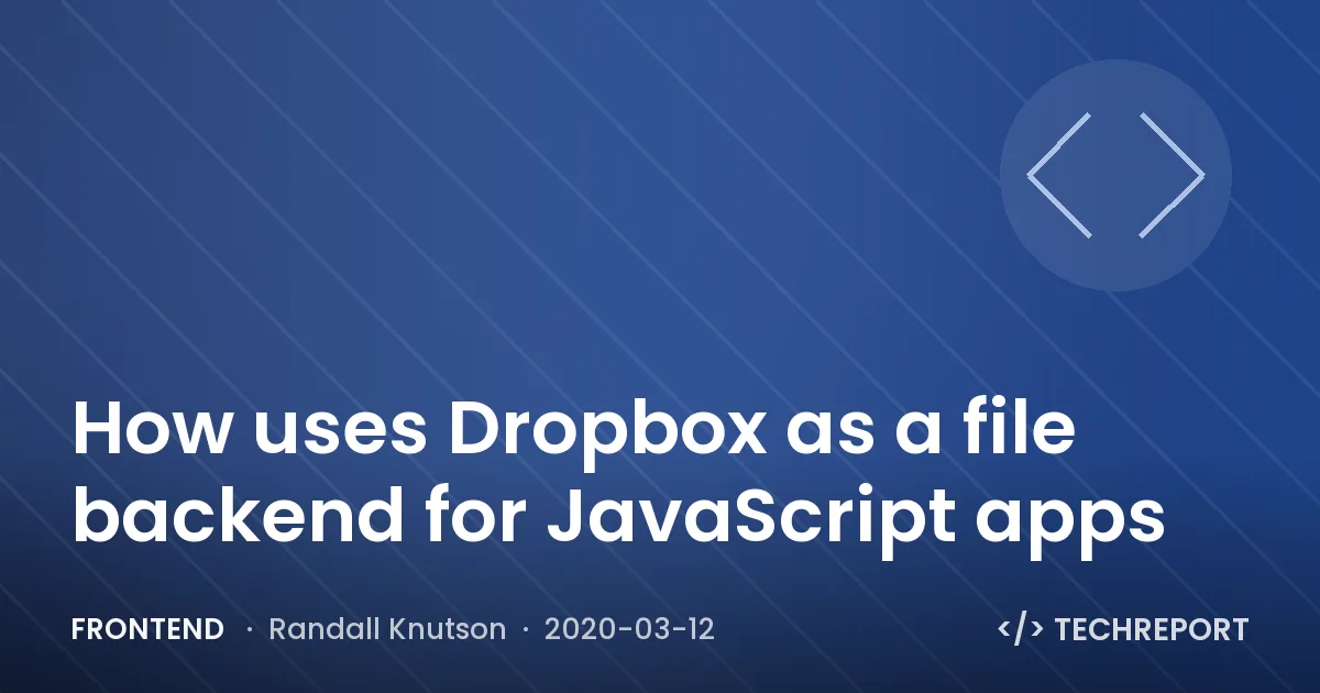 How uses Dropbox as a file backend for JavaScript apps