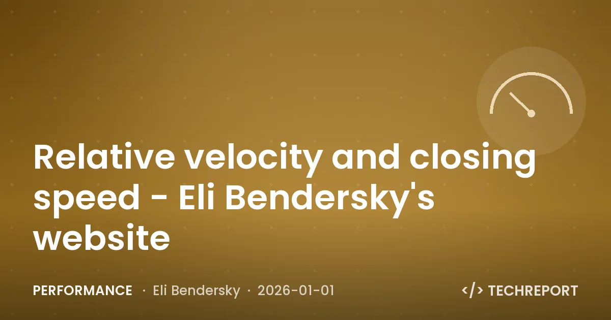 Performance — Relative velocity and closing speed - Eli Bendersky's website