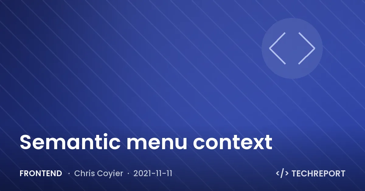 Semantic menu context
