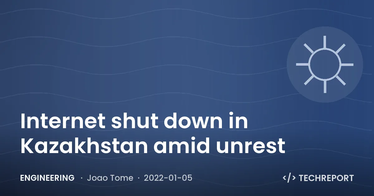 Internet shut down in Kazakhstan amid unrest
