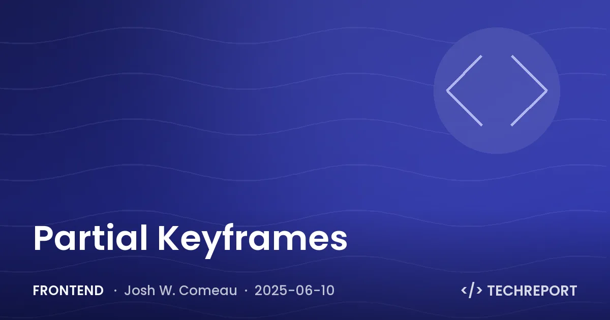 Partial Keyframes