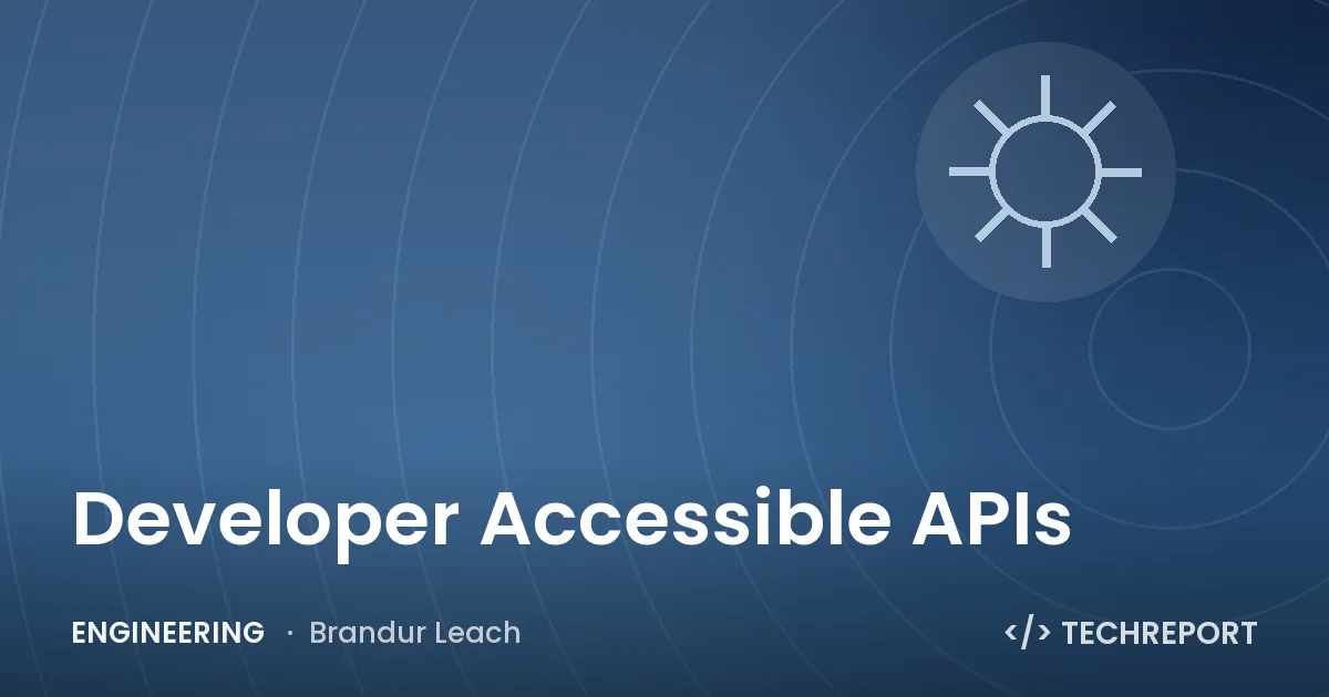 Developer Accessible APIs