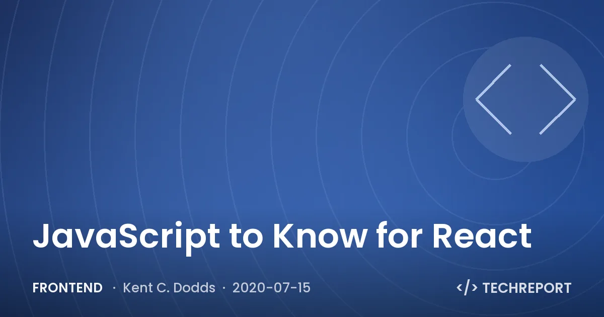 JavaScript to Know for React