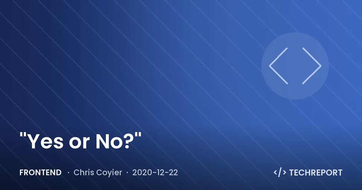Frontend — "Yes or No?"
