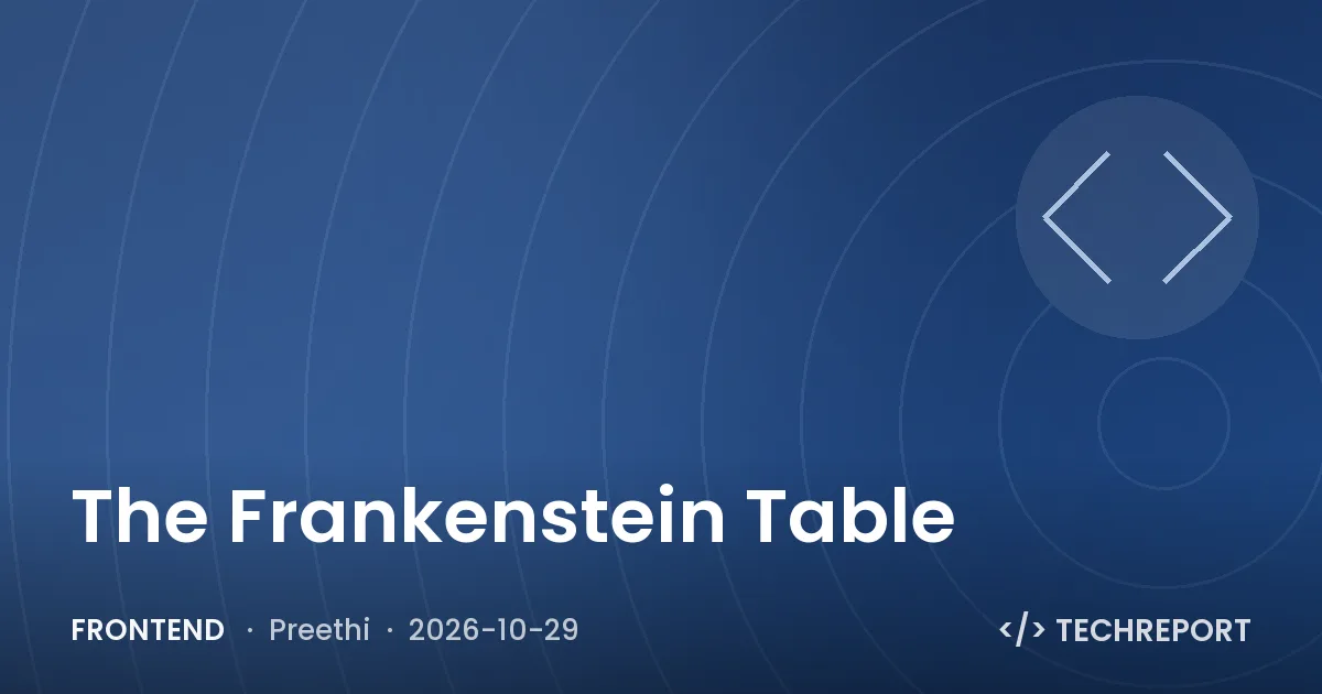 The Frankenstein Table