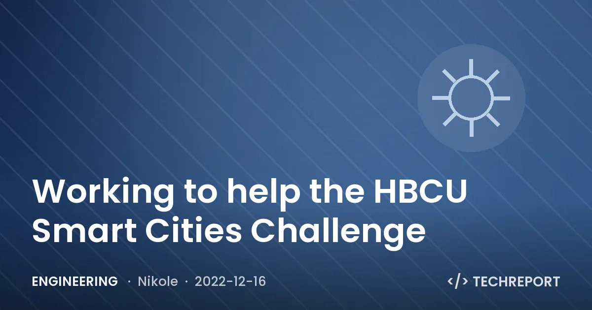 Engineering — Working to help the HBCU Smart Cities Challenge