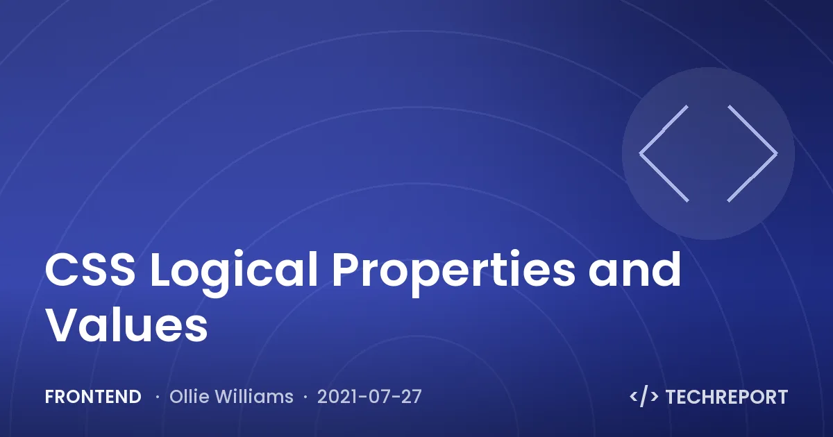 CSS Logical Properties and Values