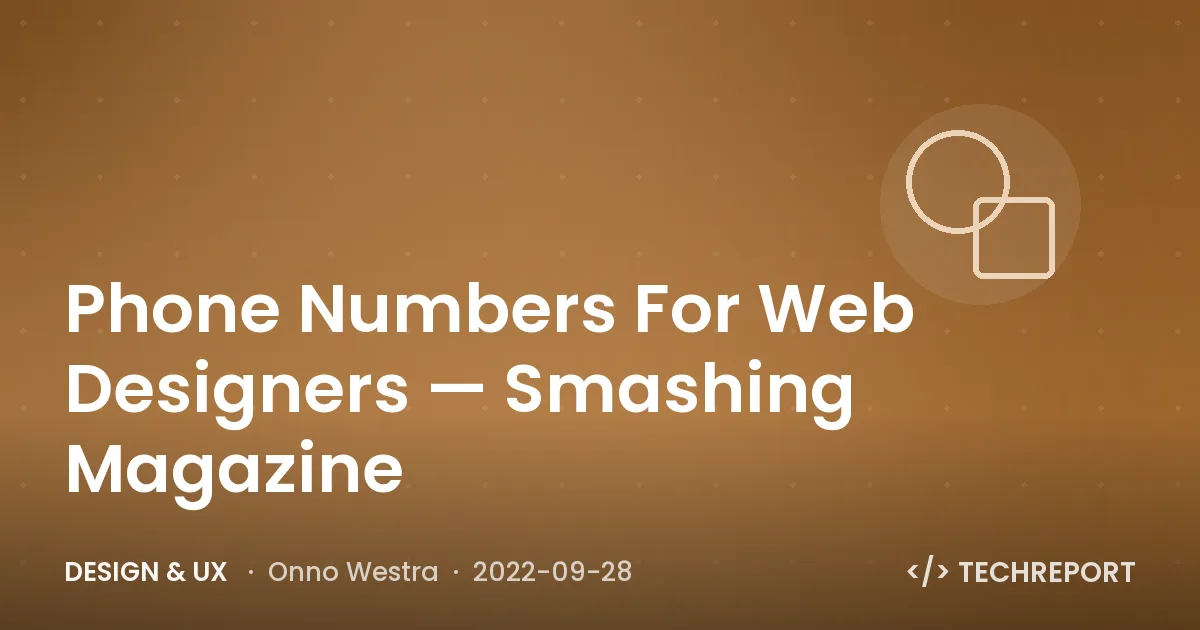 Phone Numbers For Web Designers — Smashing Magazine
