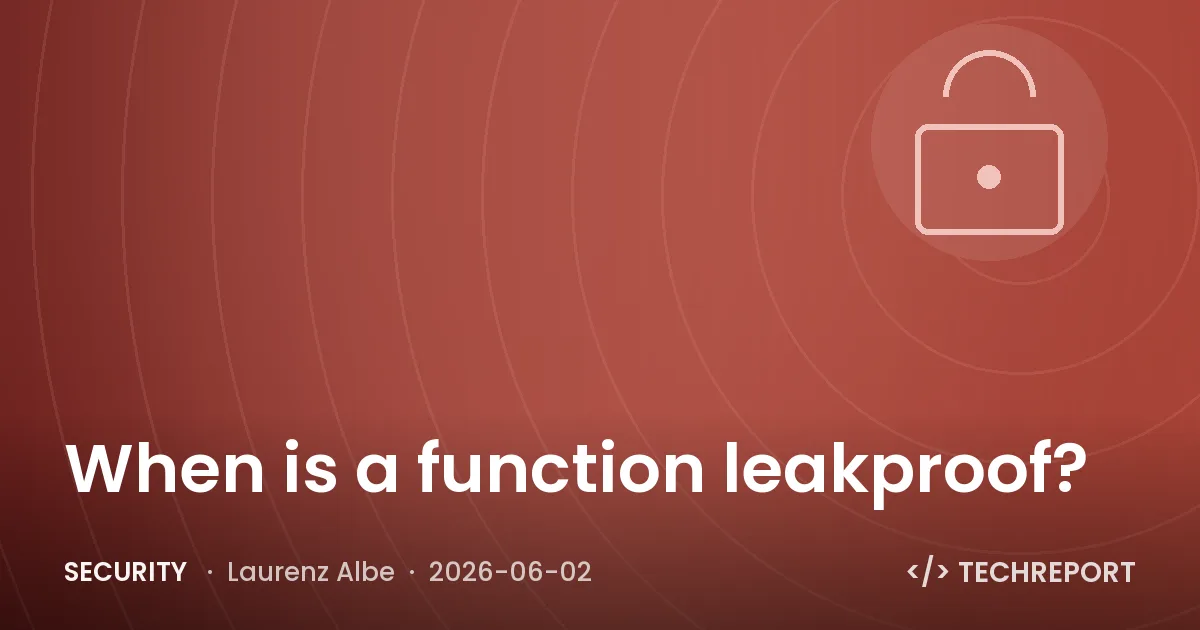 Security — When is a function leakproof?