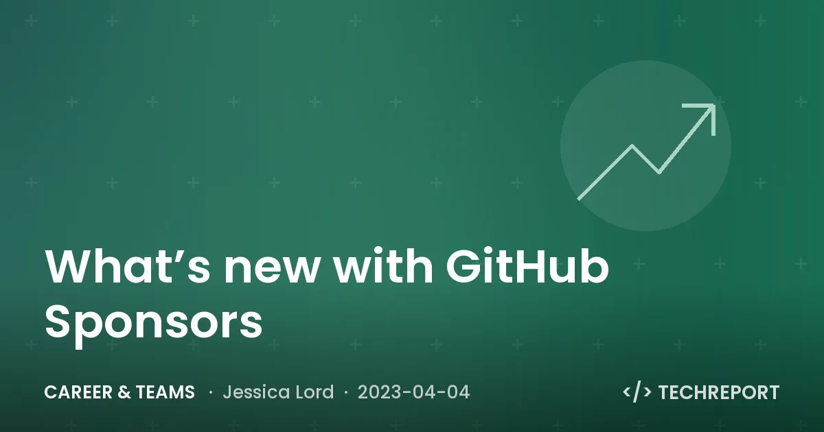 What’s new with GitHub Sponsors