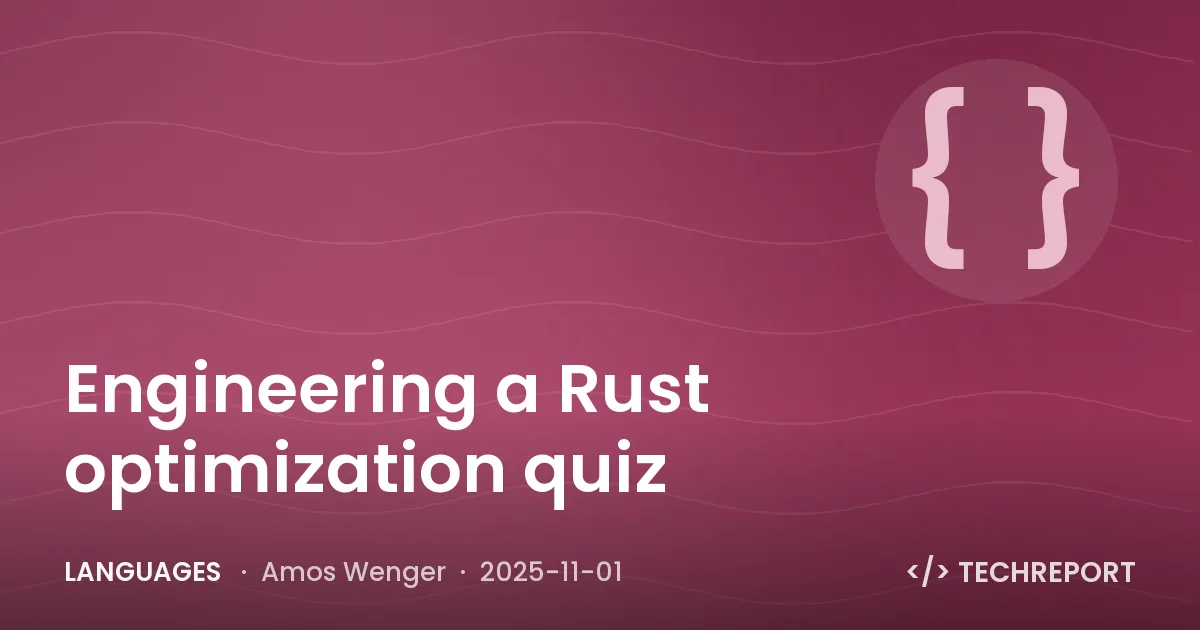 Languages — Engineering a Rust optimization quiz