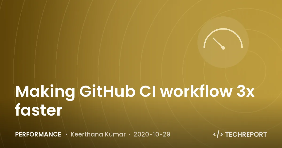 Making GitHub CI workflow 3x faster