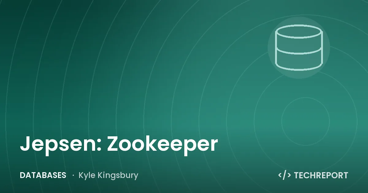 Databases — Jepsen: Zookeeper