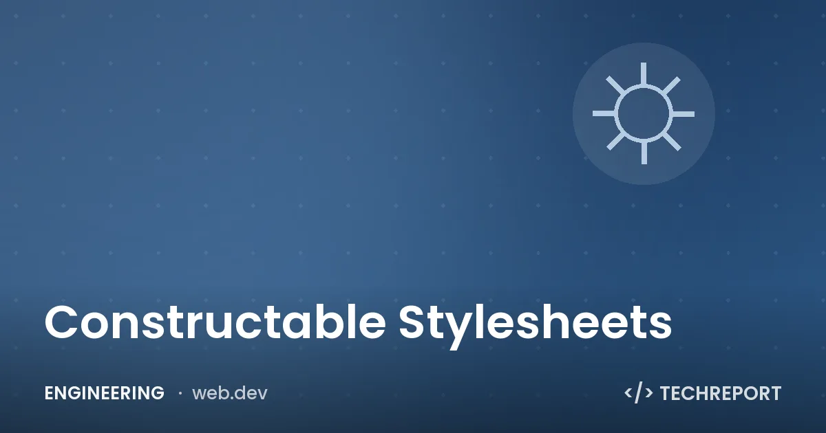 Constructable Stylesheets