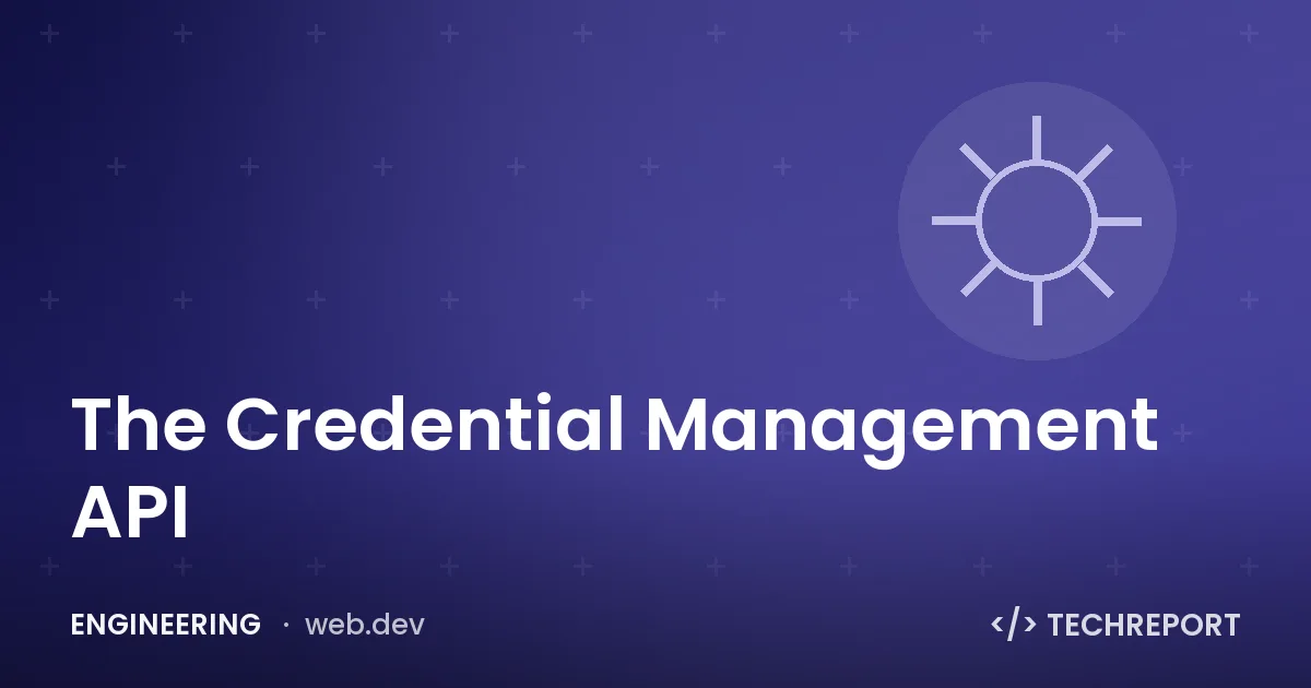 The Credential Management API