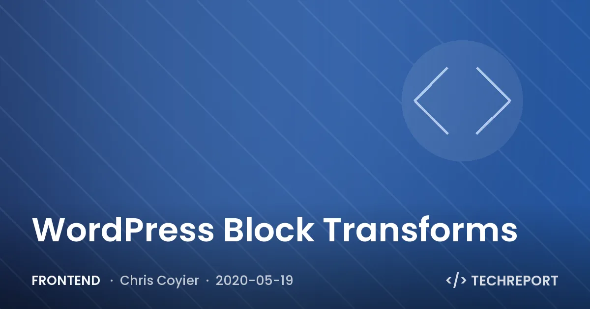 WordPress Block Transforms