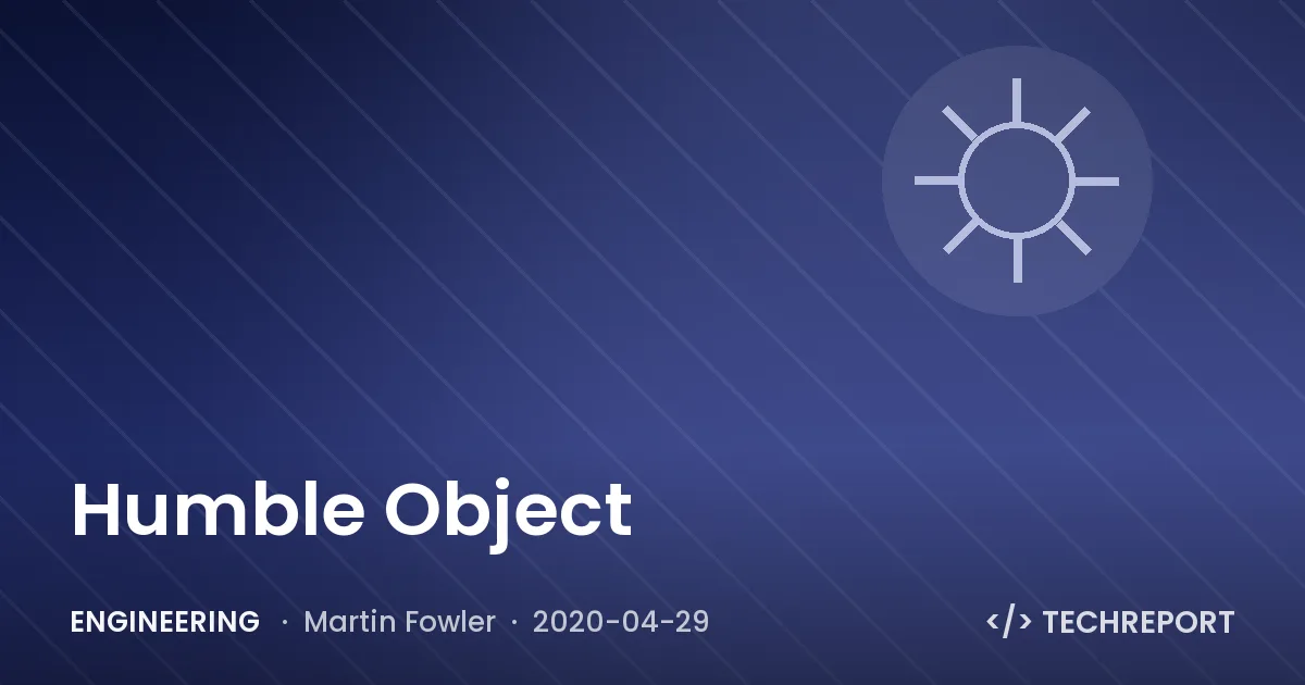 Humble Object