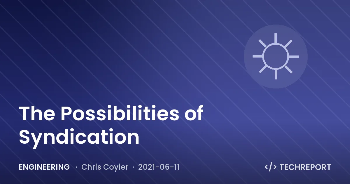 The Possibilities of Syndication