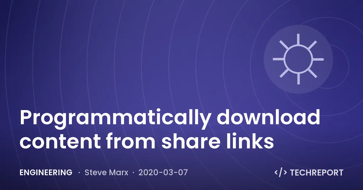 Programmatically download content from share links