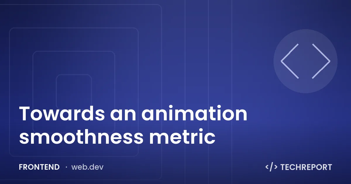 Towards an animation smoothness metric