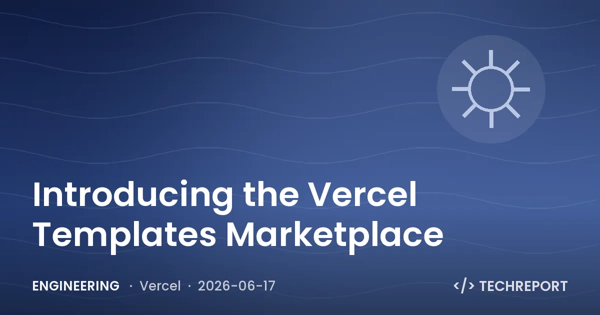 Engineering — Introducing the Vercel Templates Marketplace