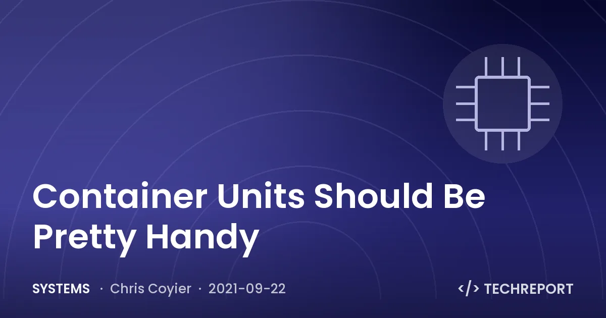 Systems — Container Units Should Be Pretty Handy