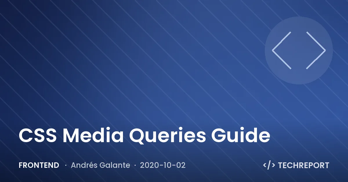 CSS Media Queries Guide