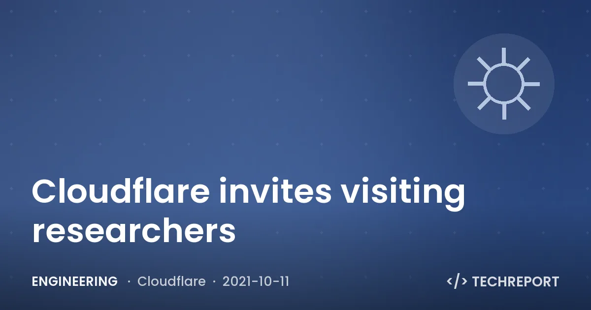 Cloudflare invites visiting researchers