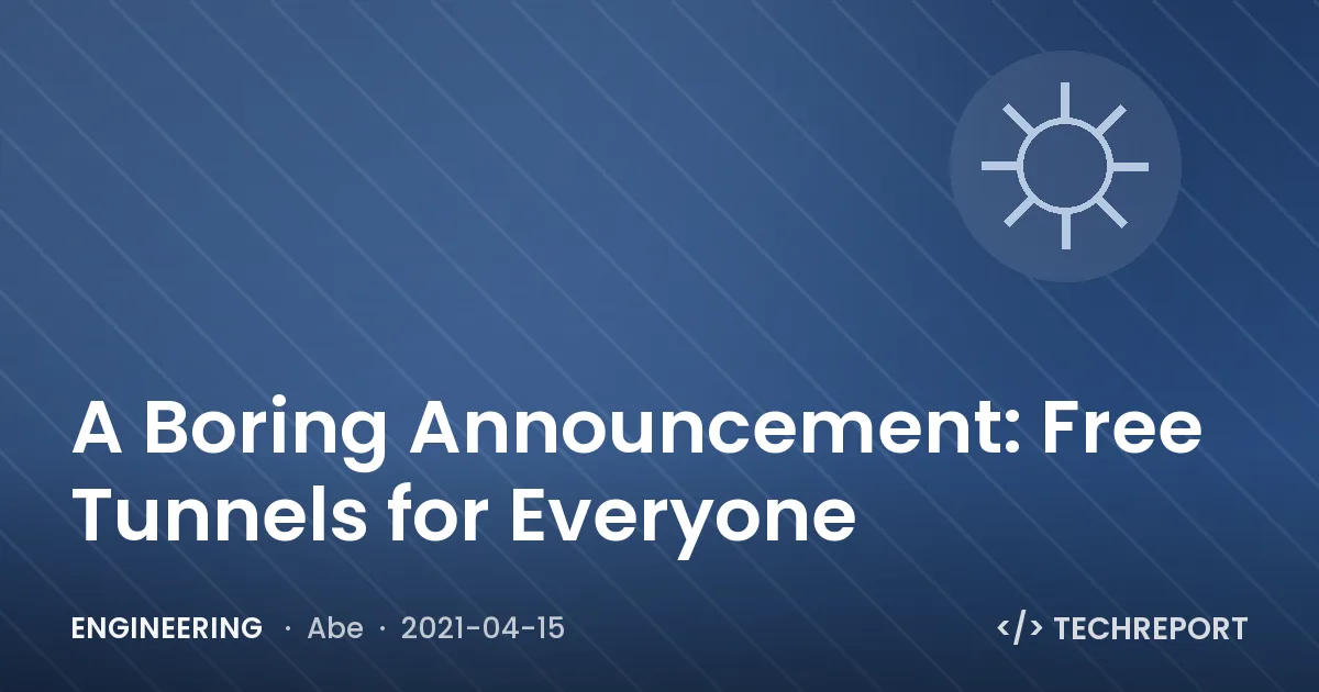 Engineering — A Boring Announcement: Free Tunnels for Everyone