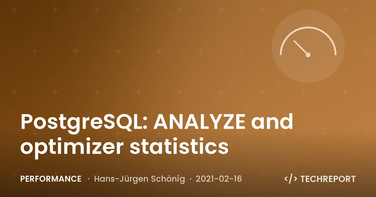 PostgreSQL: ANALYZE and optimizer statistics