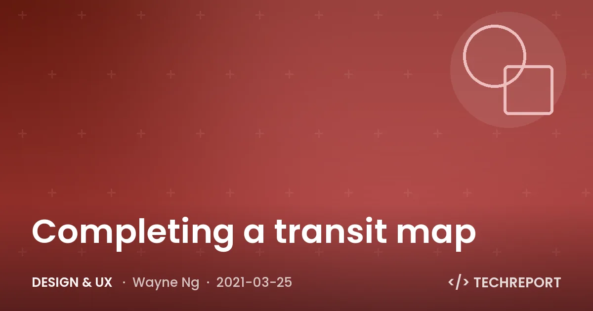 Design & UX — Completing a transit map