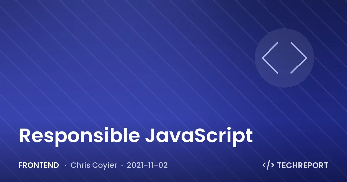 Responsible JavaScript