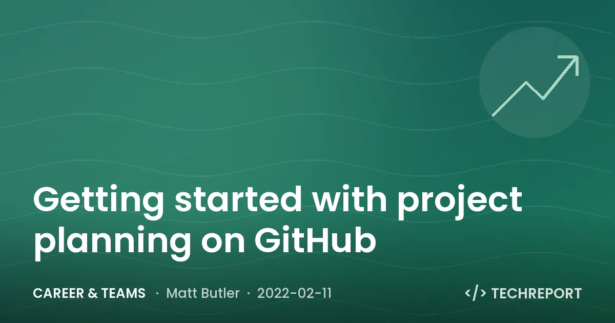 Getting started with project planning on GitHub