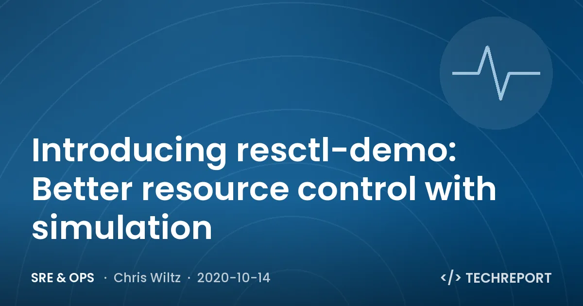Introducing resctl-demo: Better resource control with simulation