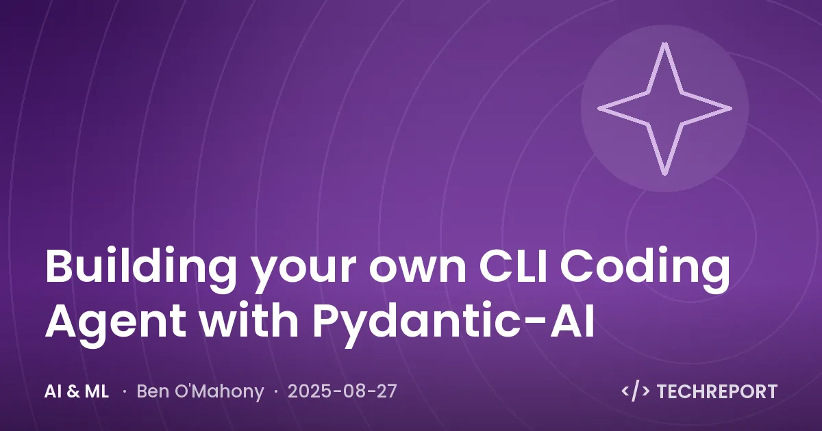 AI & ML — Building your own CLI Coding Agent with Pydantic-AI