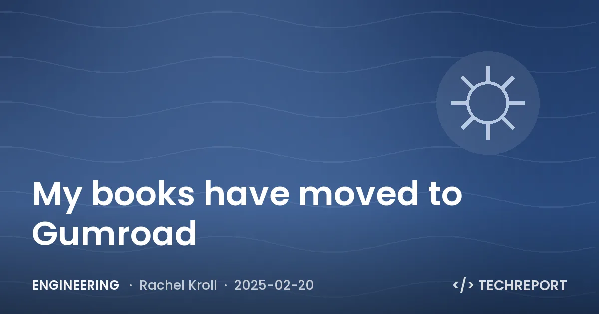 My books have moved to Gumroad