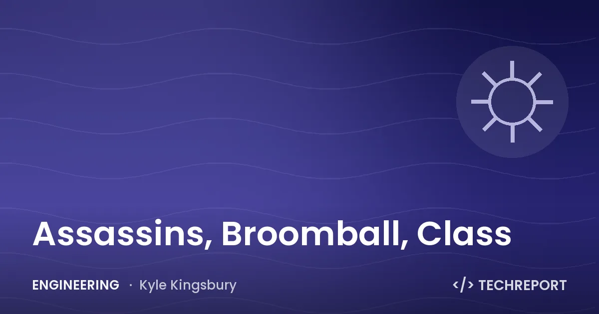 Assassins, Broomball, Class