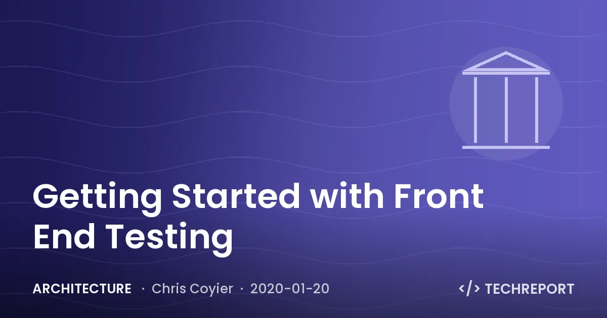 Getting Started with Front End Testing