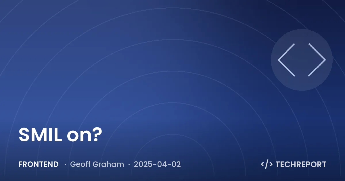 Frontend — SMIL on?