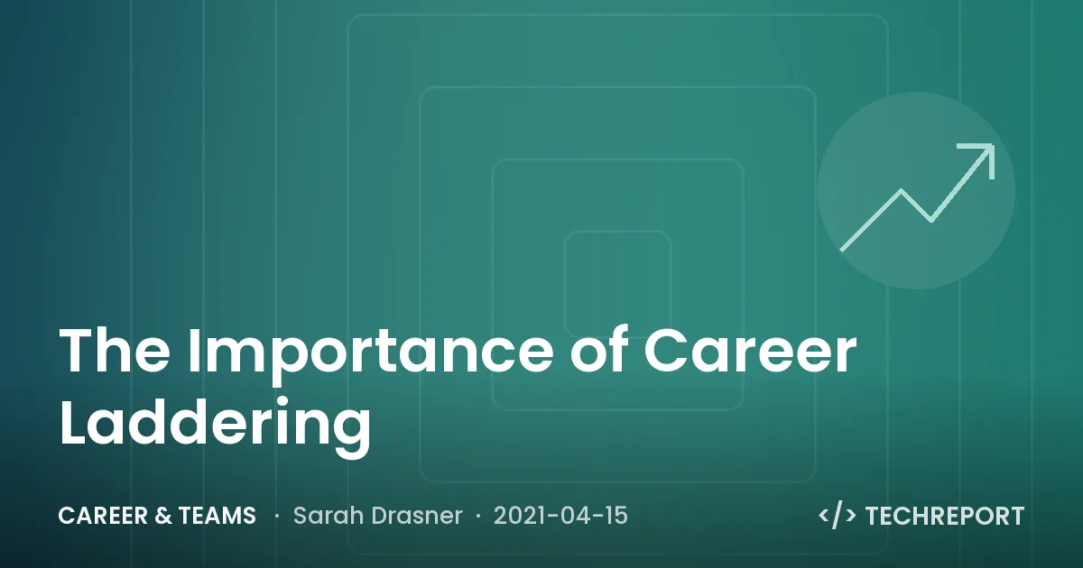 The Importance of Career Laddering